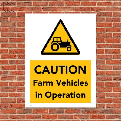  Caution Farm Vechiles In Operation Wdp - F02