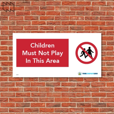 Children Must Not Play In This Area Sign Wdp - P11