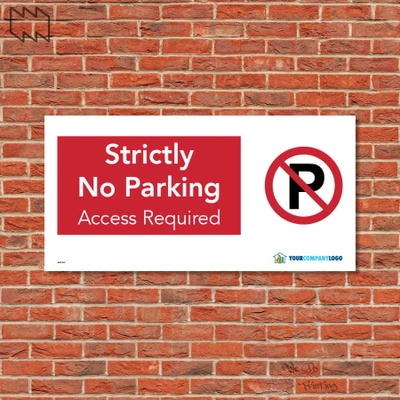  Strictly No Parking Access Required Sign Wdp - P15