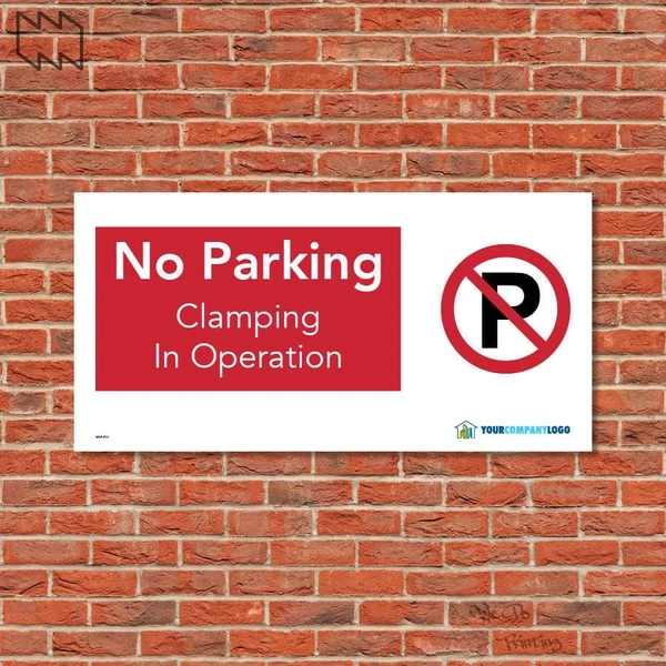  No Parking Clamping In Operation Sign Wdp - P13