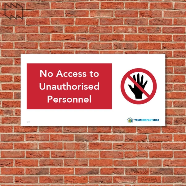  No Access To Unauthorised Personnel Sign Wdp - P7