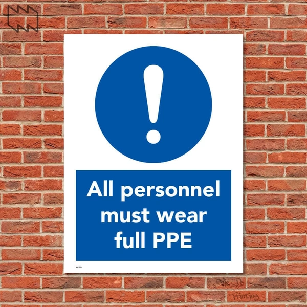  All Personnel Must Wear Full Ppe Sign Wdp - Ppe06